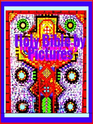 cover image of Holy Bible by Pictures